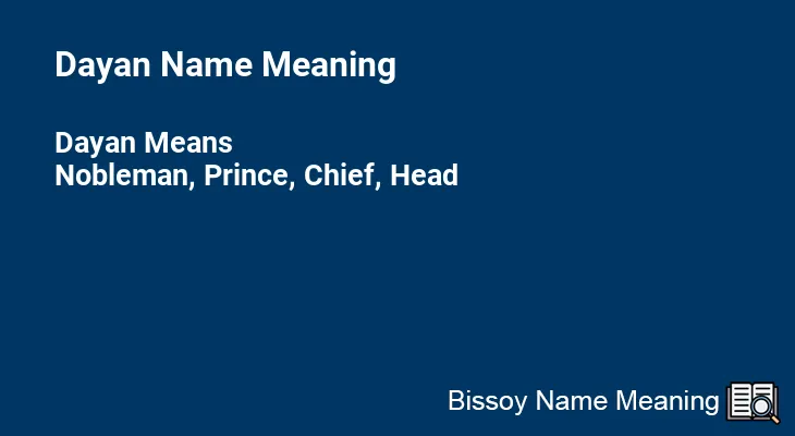 Dayan Name Meaning