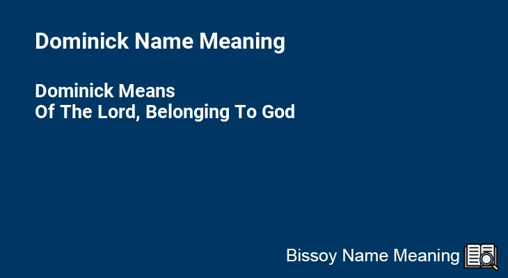 Dominick Name Meaning