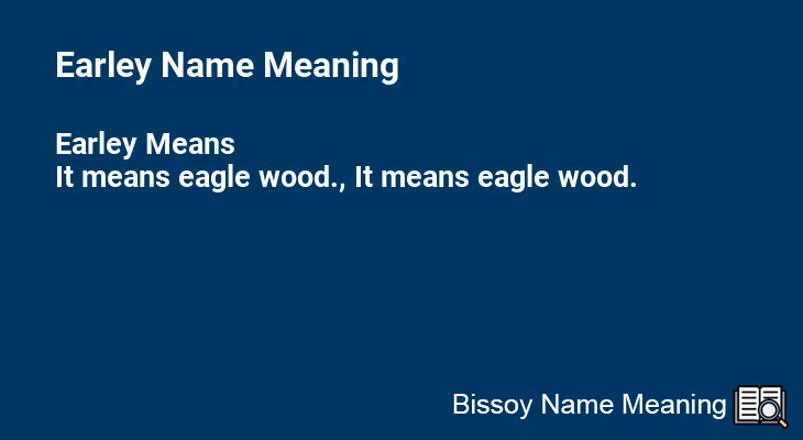Earley Name Meaning