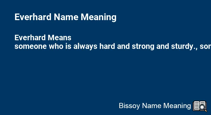 Everhard Name Meaning