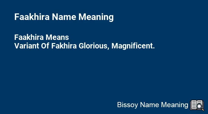 Faakhira Name Meaning