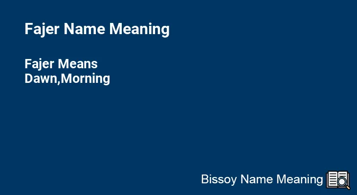 Fajer Name Meaning