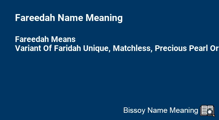 Fareedah Name Meaning