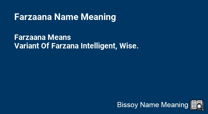Farzaana Name Meaning
