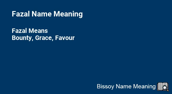 Fazal Name Meaning