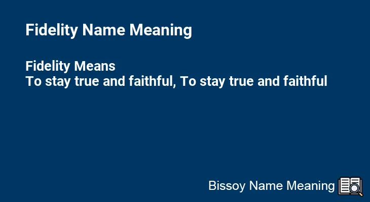 Fidelity Name Meaning