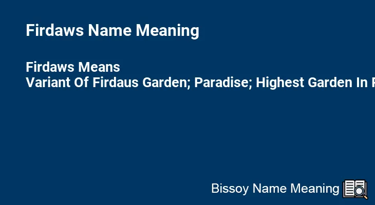 Firdaws Name Meaning