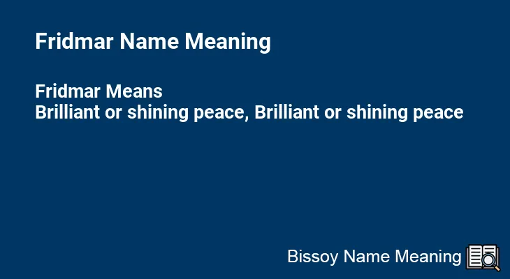 Fridmar Name Meaning