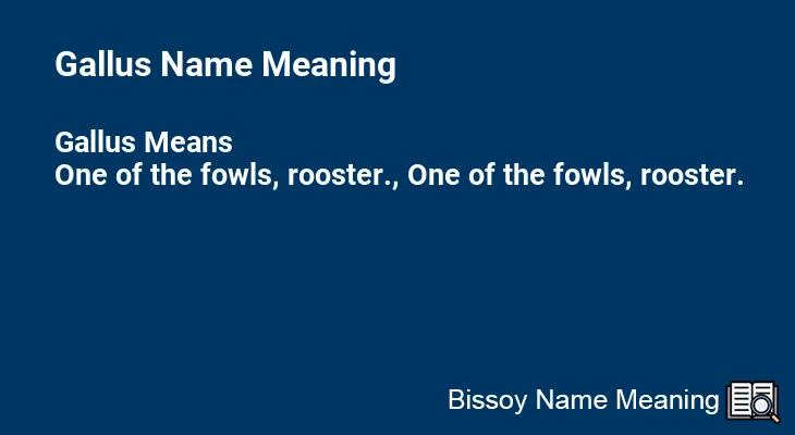 Gallus Name Meaning