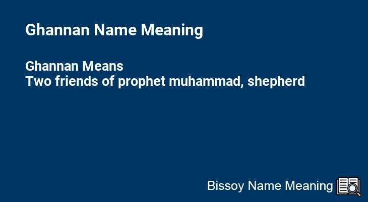 Ghannan Name Meaning