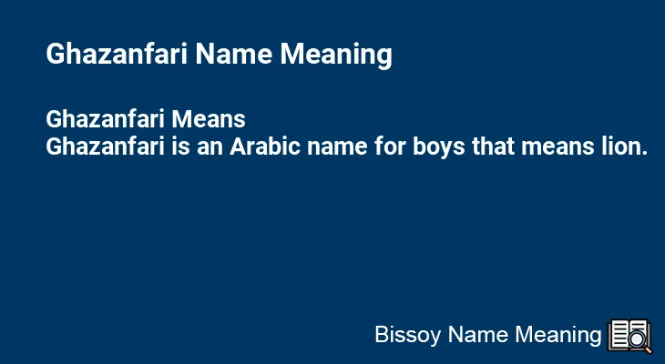 Ghazanfari Name Meaning