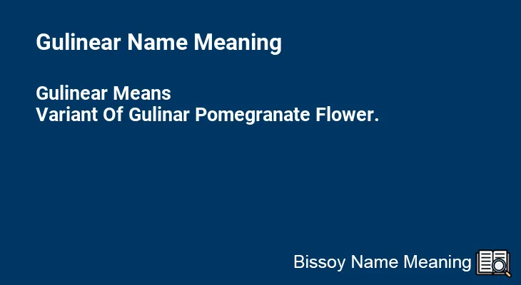 Gulinear Name Meaning