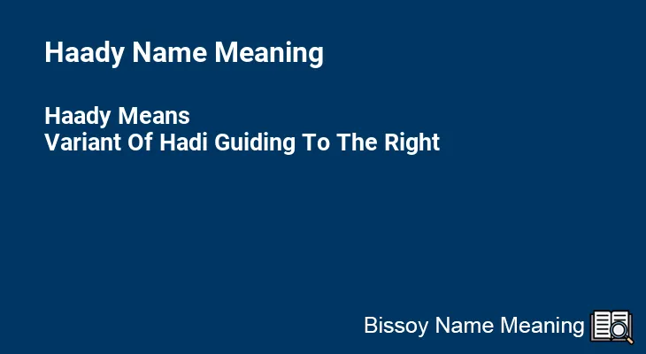 Haady Name Meaning