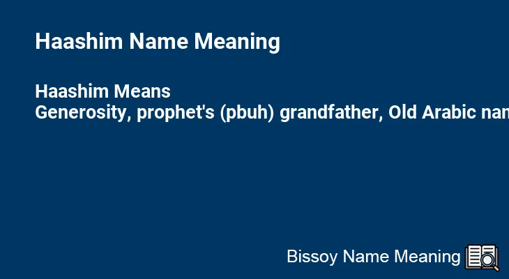 Haashim Name Meaning
