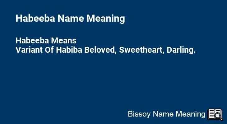 Habeeba Name Meaning