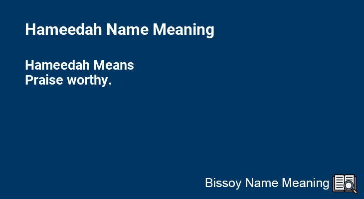 Hameedah Name Meaning