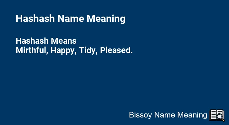 Hashash Name Meaning