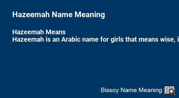 Hazeemah Name Meaning