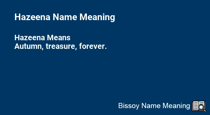 Hazeena Name Meaning