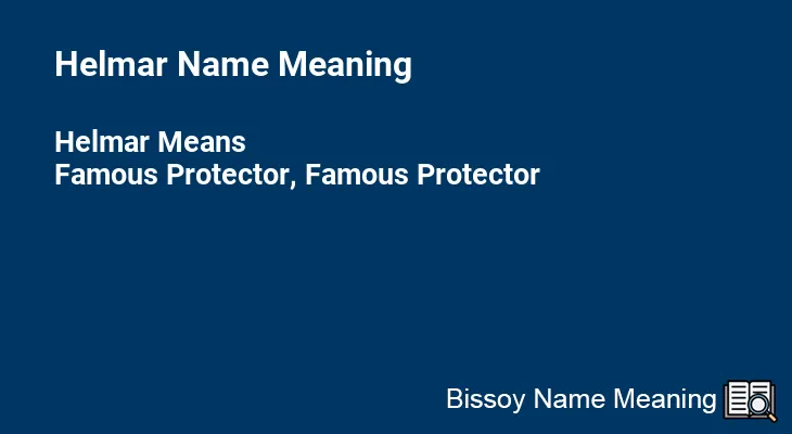 Helmar Name Meaning