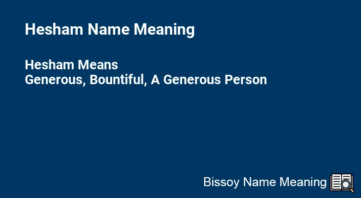 Hesham Name Meaning