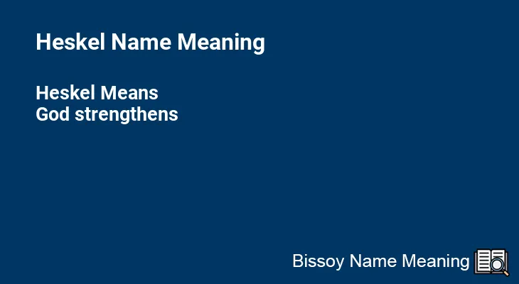 Heskel Name Meaning
