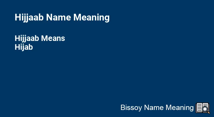 Hijjaab Name Meaning