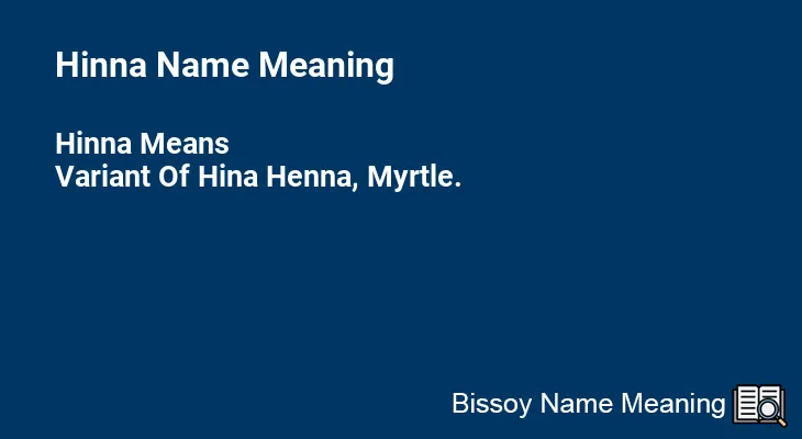 Hinna Name Meaning