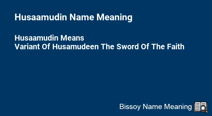 Husaamudin Name Meaning
