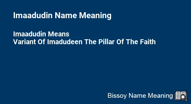 Imaadudin Name Meaning