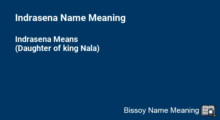 Indrasena Name Meaning