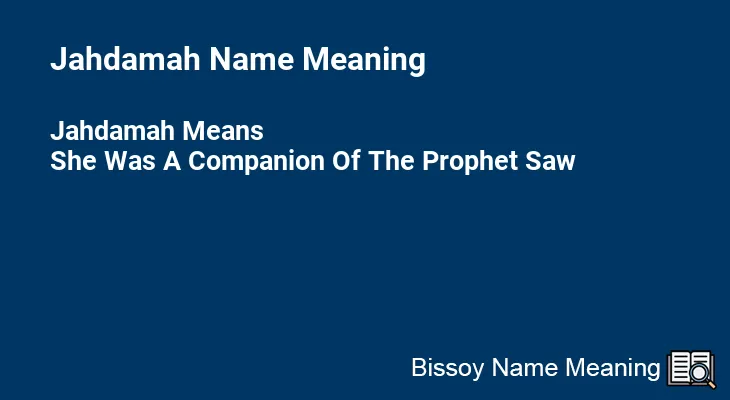 Jahdamah Name Meaning