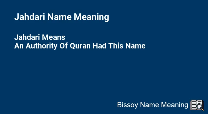Jahdari Name Meaning