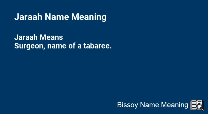 Jaraah Name Meaning