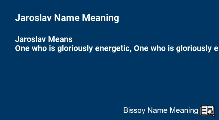 Jaroslav Name Meaning