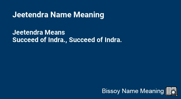 Jeetendra Name Meaning