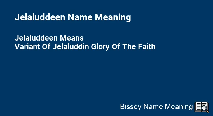 Jelaluddeen Name Meaning