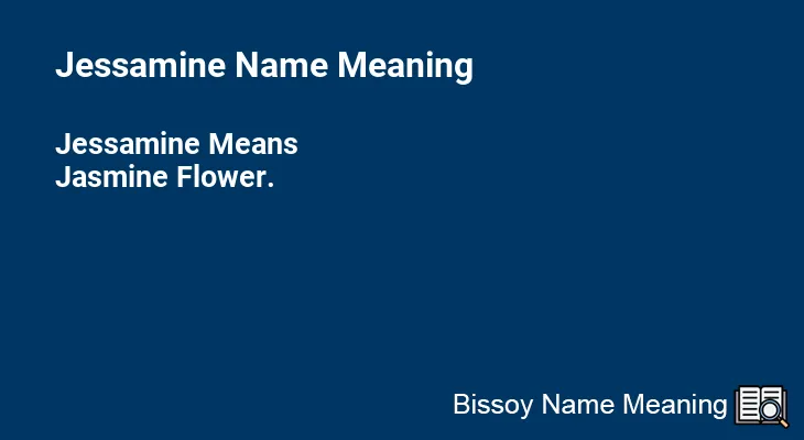 Jessamine Name Meaning