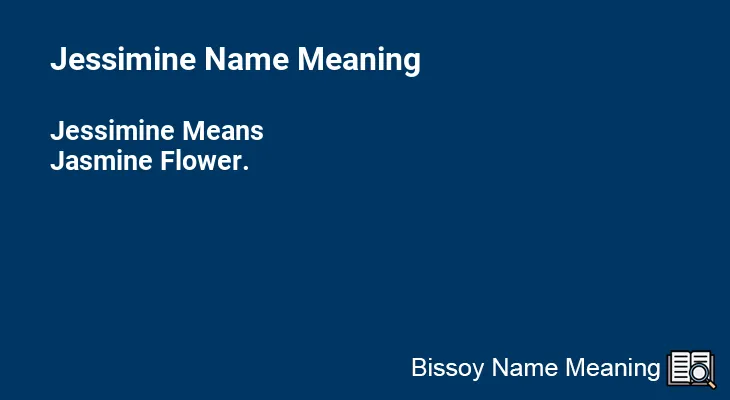 Jessimine Name Meaning