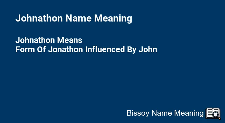 Johnathon Name Meaning
