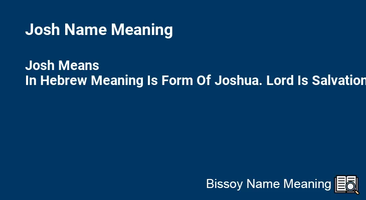 Josh Name Meaning