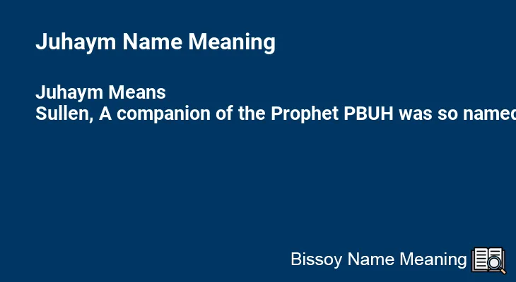 Juhaym Name Meaning
