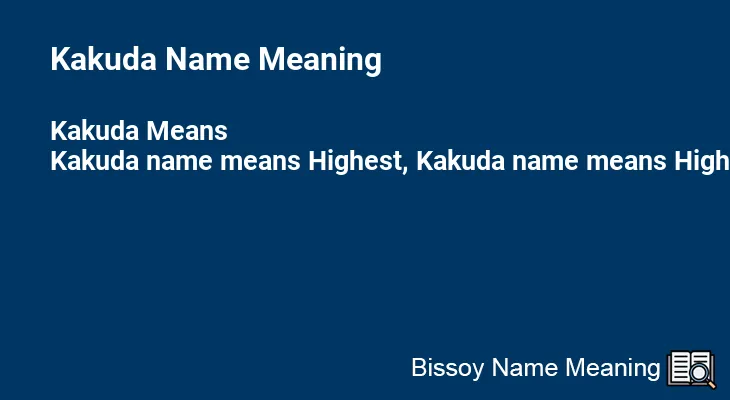 Kakuda Name Meaning
