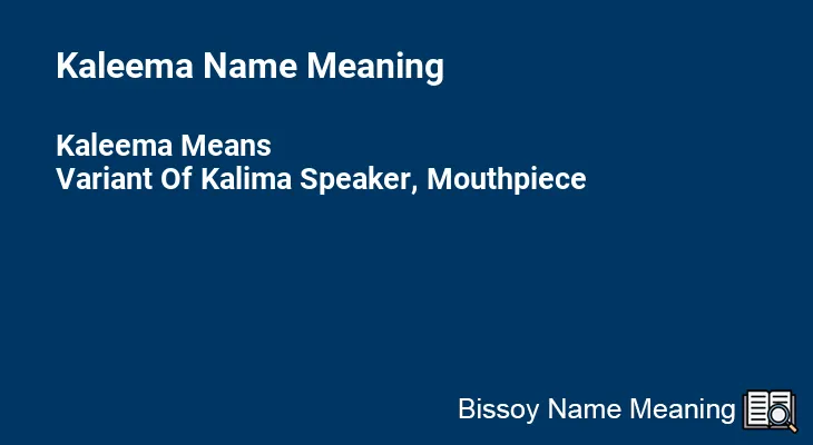Kaleema Name Meaning