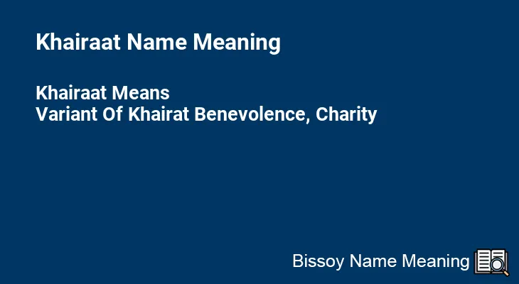 Khairaat Name Meaning