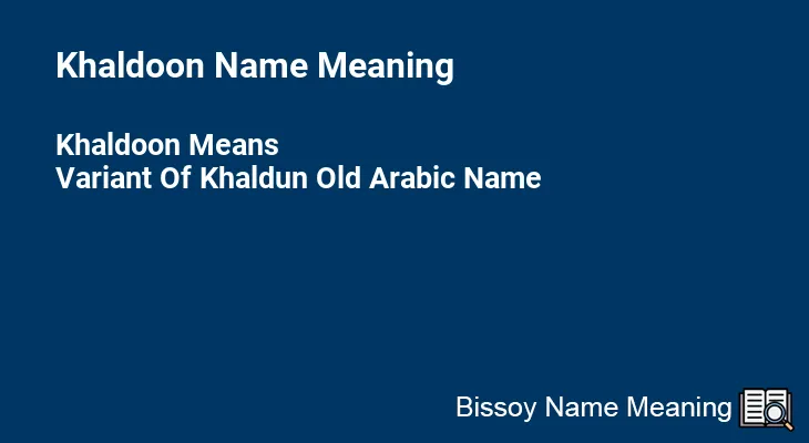Khaldoon Name Meaning