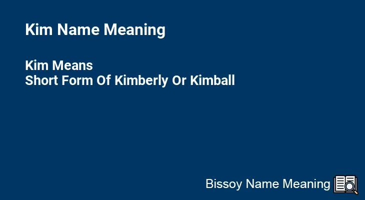Kim Name Meaning