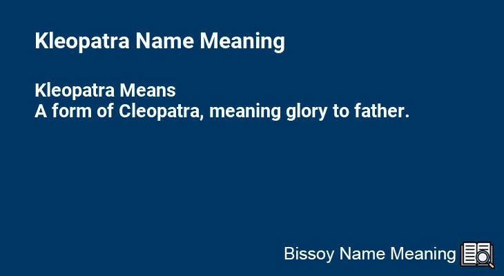 Kleopatra Name Meaning