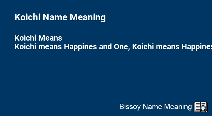 Koichi Name Meaning