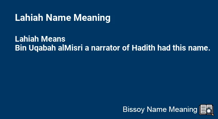 Lahiah Name Meaning